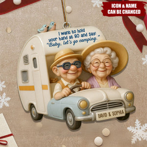 Hold Your Hand At 80, Baby Let’s Go Camping, Custom Wood Ornament, Gift For Elderly Couples