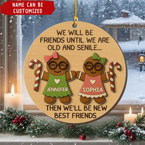 Old, Crazy, Still Besties - Personalized Best Friend Christmas 2-Layer Wooden Ornament